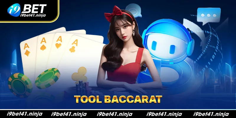 Giới thiệu vài điều tool Baccarat 